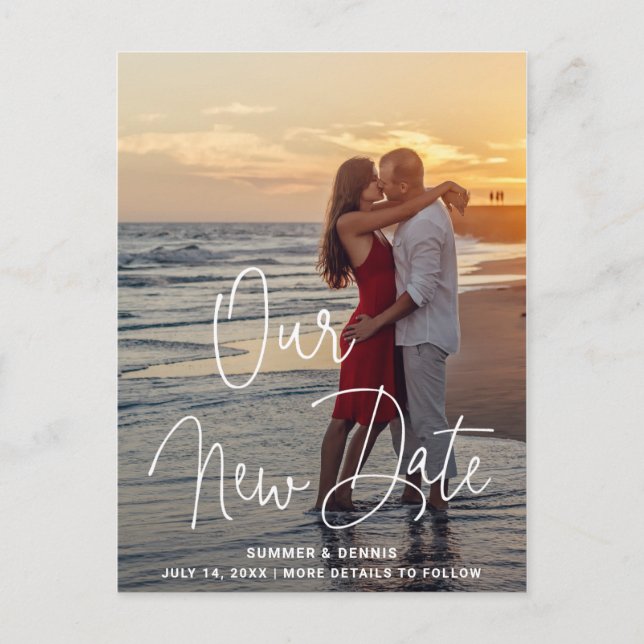 Modern Script Handwriting Photo Change the Date Announcement Postcard (Front)