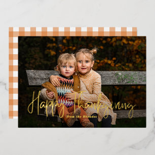 Modern Script Happy Thanksgiving Photo  Foil Holiday Card