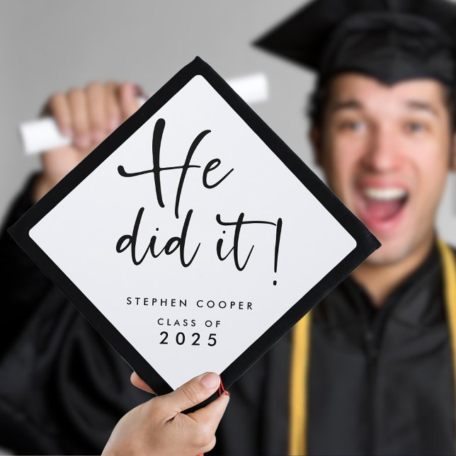 Modern Script He Did It Name 2025 Graduation Cap Topper (Creator Uploaded)