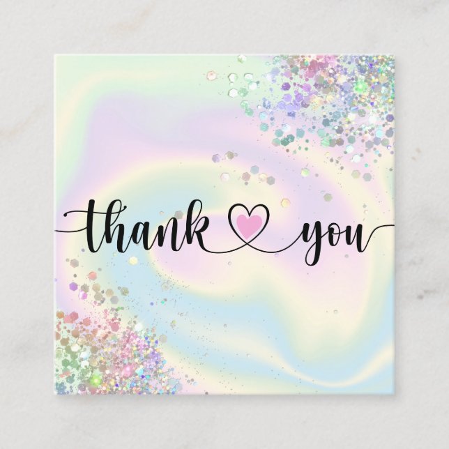 modern script holographic thank you for your order square business card (Front)