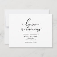 Modern Script Love is Brewing Save the Date