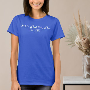 Modern Script Mama Established Date New Mom To Be T-Shirt