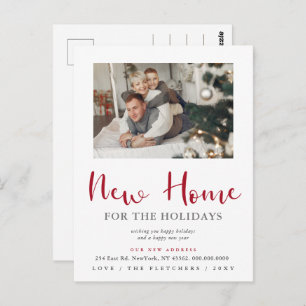 Modern Script New Home for Holidays Photo Moving Postcard