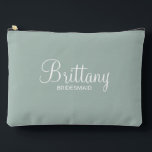 Modern Script Personalized Bridesmaid Accessory Pouch<br><div class="desc">Personalized Bridesmaid Gifts
featuring personalized bridesmaid's name in white modern script font style with title and wedding date in modern sans serif font style on sage green background.

Also perfect for maid of honour,  mother of the bride,  flower girl and more.</div>