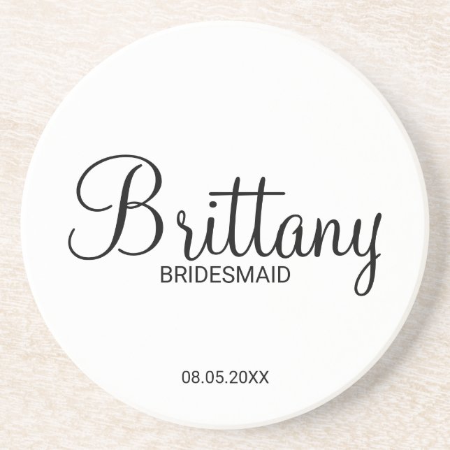 Modern Script Personalized Bridesmaids Coaster (Front)