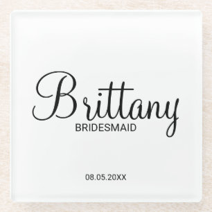 Modern Script Personalized Bridesmaids Glass Coaster