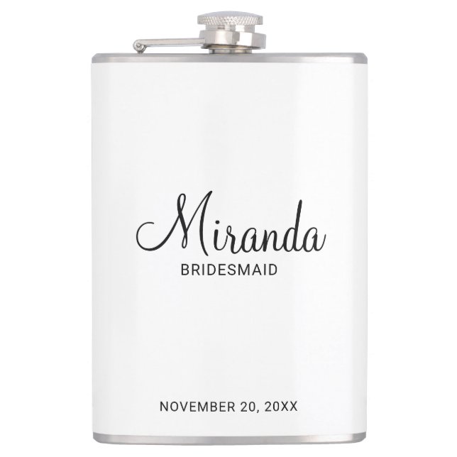 Modern Script Personalized Bridesmaid's Name Hip Flask (Front)