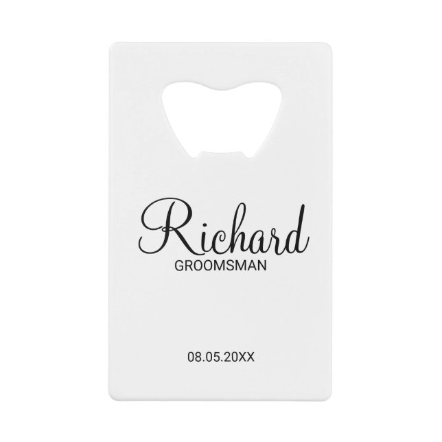Modern Script Personalized Groomsman Credit Card Bottle Opener (Front)