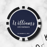 Modern Script Personalized Groomsman Poker Chips<br><div class="desc">Personalized Groomsman Gifts
featuring personalized groomsman's name in white modern script font style with title and wedding date in modern sans serif font style on navy blue background.

Also perfect for best man,  father of the bride and more.</div>