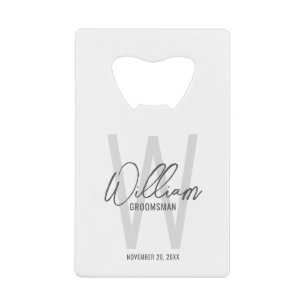 Modern Script Personalized Groomsman's Name Credit Card Bottle Opener
