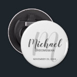 Modern Script Personalized Groomsmen Bottle Opener<br><div class="desc">Add a personal touch to your wedding with personalized groomsmen bottle opener. This bottle opener features personalized groomsmen's name in grey modern script font style and monogram in light grey modern script font style as background with title and wedding date in grey modern sans serif font style on white background....</div>