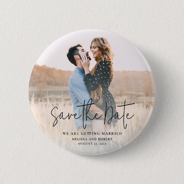 Modern Script Photo Wedding Save the Date Keepsake 2 Inch Round Button (Front)