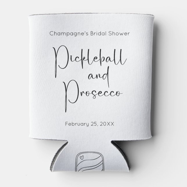 Modern Script Pickleball & Prosecco Bridal Shower Can Cooler (Front)