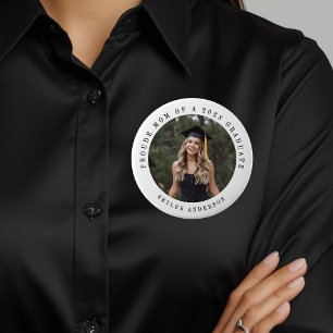 Modern Script Proud Mom Senior Photo Graduation  4 Inch Round Button