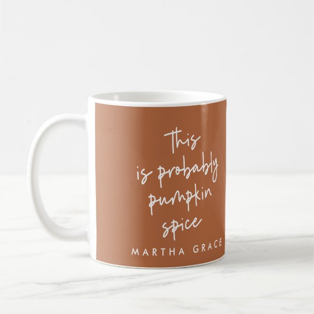 modern script pumpkin spice rust terracotta coffee coffee mug (Left)