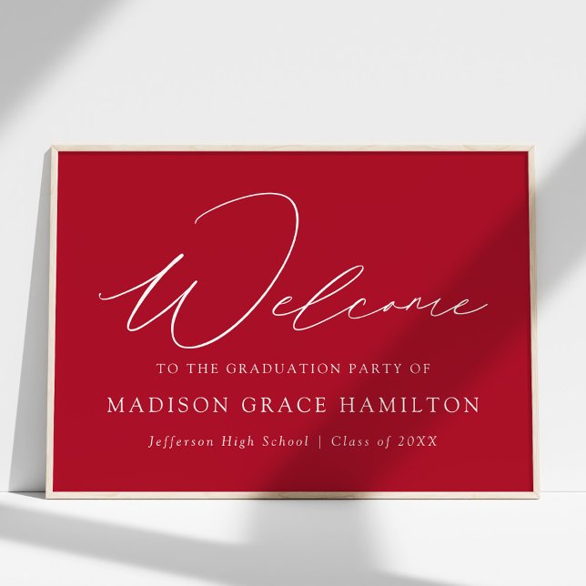 Modern Script Red Welcome Graduation Party Poster (Creator Uploaded)