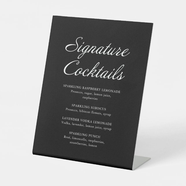 Modern Script Signature Cocktails Black Wedding Pedestal Sign (Front)