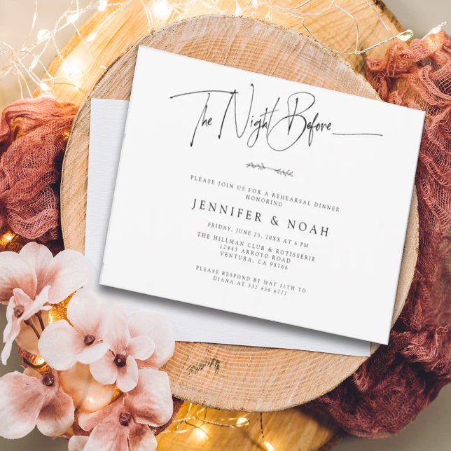 Modern Script The Night Before Rehearsal Dinner Invitation (Creator Uploaded)
