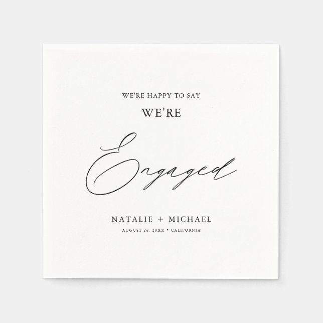 Modern Script We're Engaged Engagement Party Napkin (Front)