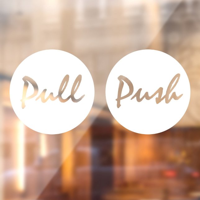 Modern Script White PUSH Business Window Decal (Modern, script Push et Pull shop door window cling. Make your first impression stick!)