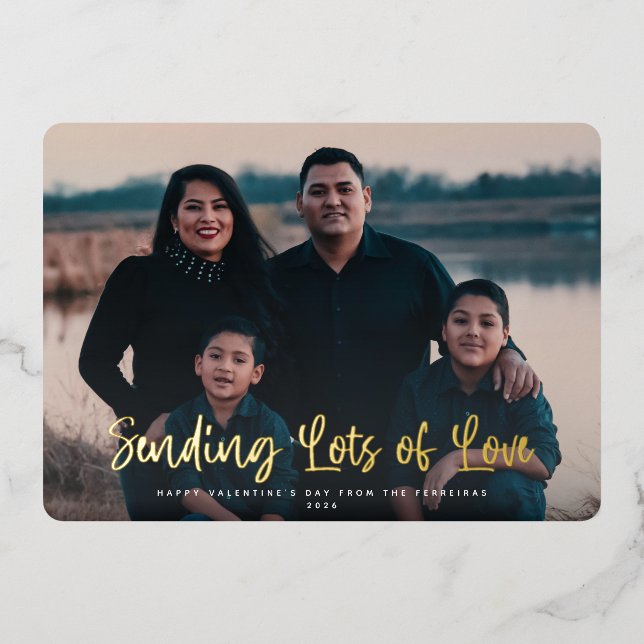 Modern Sending Lots of Love Valentine's Photo Foil Holiday Card (Front)