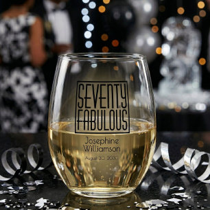 Modern Seventy and Fabulous Bold 70th Birthday Stemless Wine Glass