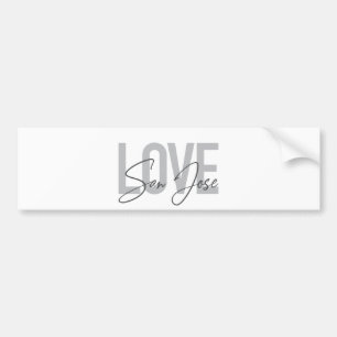 Modern, simple, chic, cool design Love San Jose Bumper Sticker