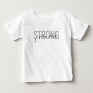 Modern, simple, chic elegant design Strong Forever Baby T-Shirt