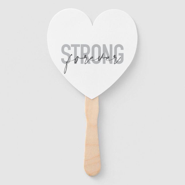 Modern, simple, chic elegant design Strong Forever Hand Fan (Front)