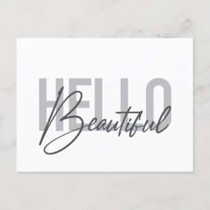 Modern, simple, cool typography Hello Beautiful Postcard