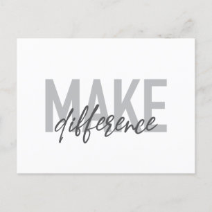 Modern, simple, cool typography Make Difference Postcard