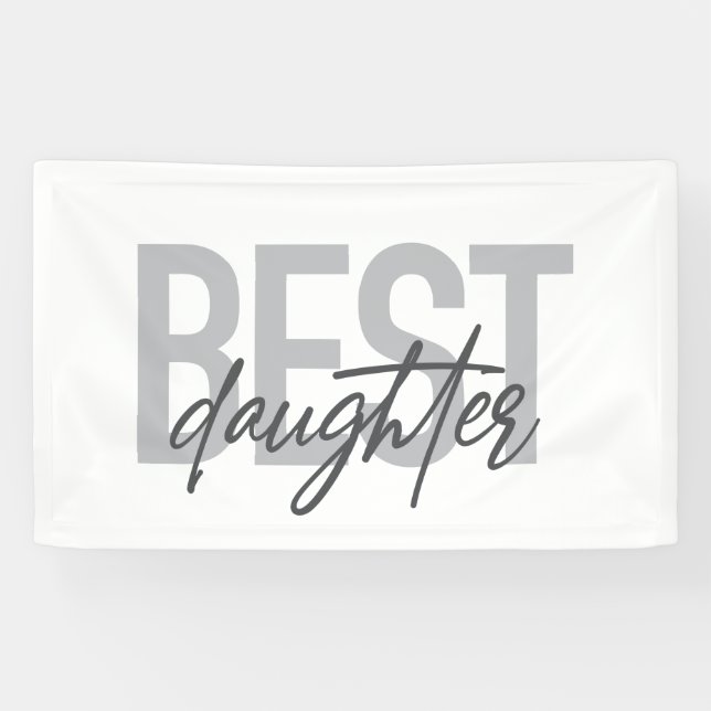 Modern, simple, cool typography of Best Daughter Banner (Horizontal)