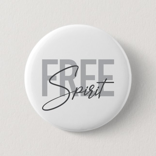 Modern, simple, cool typography of Free Spirit 2 Inch Round Button (Front)