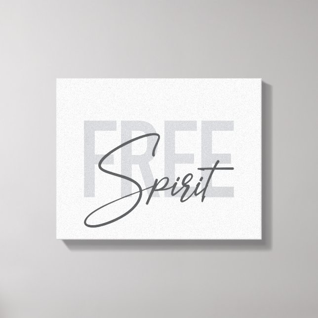 Modern, simple, cool typography of Free Spirit Canvas Print (Front)