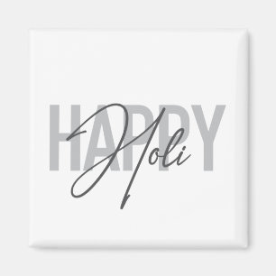 Modern, simple, cool typography of Happy Holi Magnet