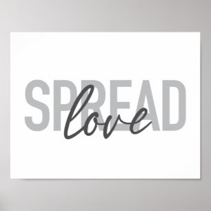 Modern, simple, cool typography of Spread Love Poster