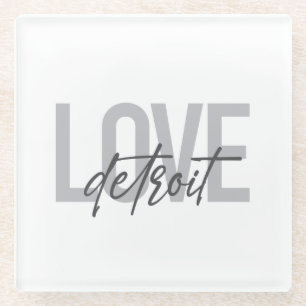 Modern, simple, cool, urban design Love Detroit Glass Coaster