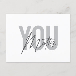 Modern, simple, cool urban typography You Matter Postcard