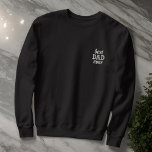 Modern Simple Monogram Best Dad Ever Typography  Embroidered Sweatshirt<br><div class="desc">Modern simple letter monograms on the front and nape.</div>