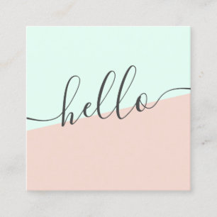 Modern simple pastel mint blush pink girly hello square business card