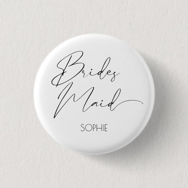 Modern Simple Script Bridesmaid Personalized Name  1 Inch Round Button (Front)