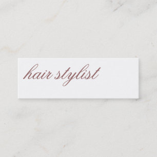 Modern Simple Trend Hair Stylist Minimalist Script Mini Business Card