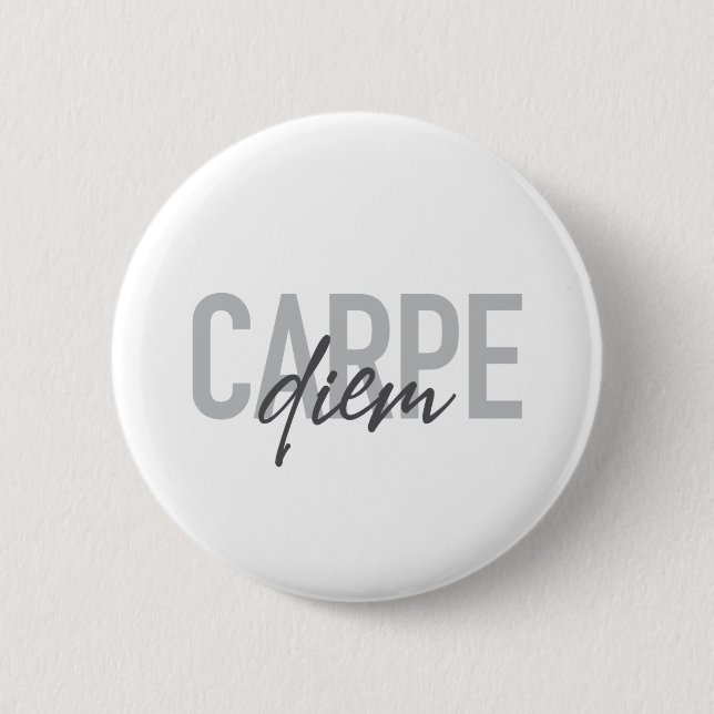 Modern, simple, urban, cool design Carpe Diem 2 Inch Round Button (Front)