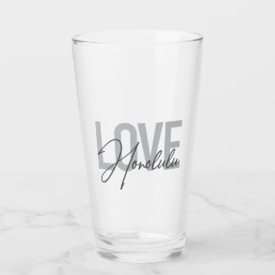 Modern, simple, urban cool design Love Honolulu Glass