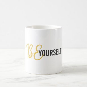 Modern, simple, urban graphic of Be Yourself Coffee Mug