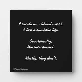 Modern Simplistic Literal Symbolic Plaque