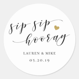 Modern Sip Sip Hooray Wedding Favour Classic Round Sticker