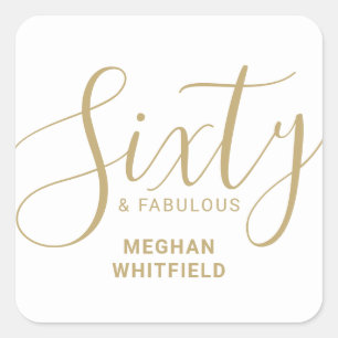 Modern Sixty and Fabulous Bold 60th Birthday Party Square Sticker