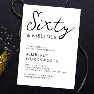 Modern Sixty and Fabulous Script 60th Birthday Invitation