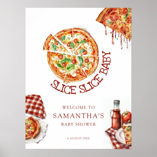 Modern Slice Slice Baby Pizza Baby Shower Sign (Front)